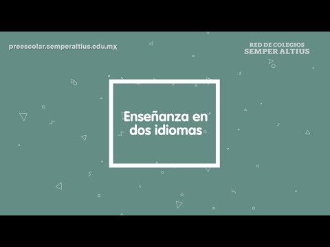 Enseñanza en dos idiomas - Semper Altius