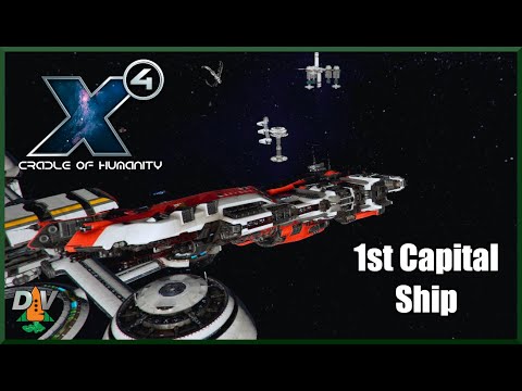 First Capital Ship in Project Genesis Ep 17 X4 Foundations 4.0 Cradle of Humanity