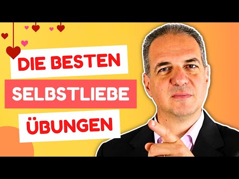 Selbstliebe stärken: Die 6 besten Übungen für mehr Selbstakzeptanz