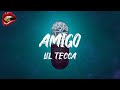 Lil Tecca Amigo Lyrics