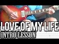 Love Of My Life' by Queen - Intro Guitar Lesson ...