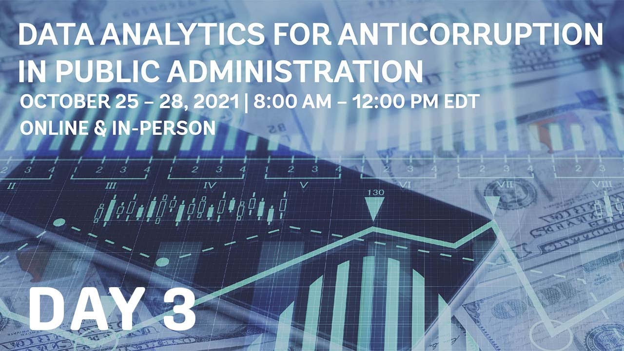 DAY 3 | Symposium on Data Analytics for Anti-corruption Measures in the Public Sector