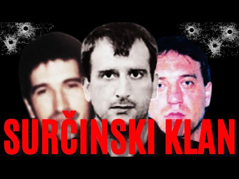 SURČINSKI KLAN - Kako je nastao i kako je nestao