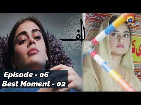 ALIF | Episode 06 | Best Moment - 02 | Har Pal Geo