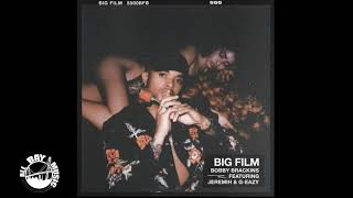 Bobby Brackins - Big Film ft G-Eazy, Jeremih (Prod by Nic Nac x Red Wine)