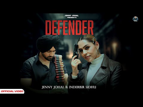 Defender | Jenny Johal | Inderbir Sidhu | Prince Saggu | Latest Punjabi Songs 2025
