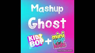 Ghost (Kidz Bop Version)