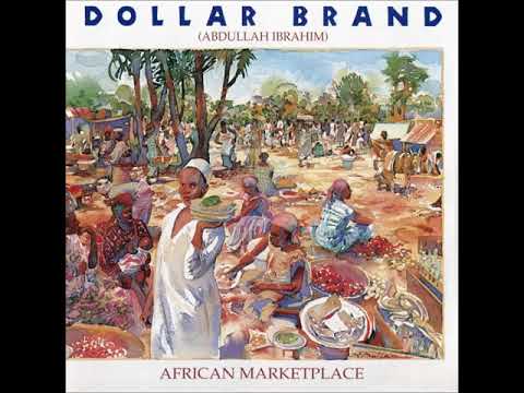 Dollar Brand (Abdullah Ibrahim) - African Marketplace (1979) Album