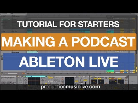 How to make a DJ Mix Podcast Mixtape using Ableton Live 9