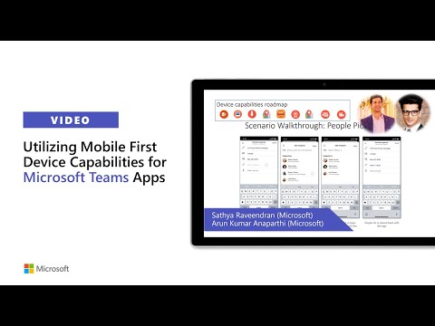 Utilizing Mobile First Device Capabilities for Microsoft Teams Apps