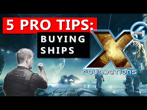 Buying Ships for EXPERTS! X4 Foundations - Buying Ships with Pro Tips