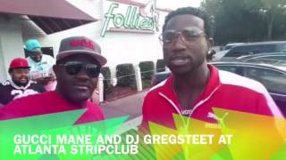 GUCCI MANE  AT ATLANTA STRIP CLUB FOLLIES