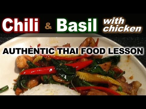 Authentic Thai Recipe for Kraprow Gai | ผัดกระเพราไก่ | Basil & Chili Stir Fry with Chicken