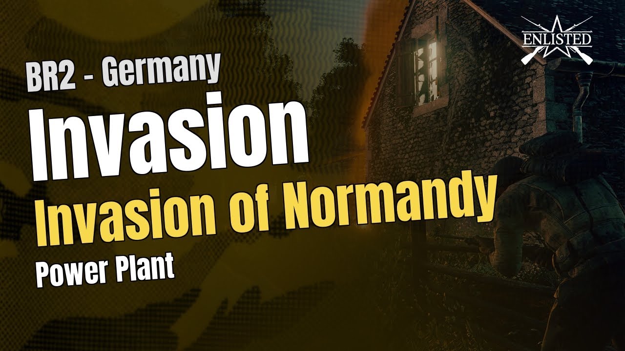 Invasion of Normandy – Power Plant