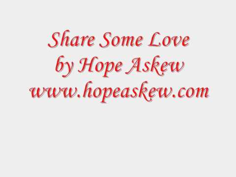 Share Some Love by Hope Askew