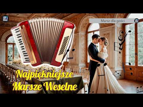 Najpiękniejsze Marsze Weselne - Idealny zestaw taneczny (Wesele 2026)