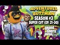 Adventures Of Buttman Season 3 Supercut Eps 21 30 Annoying Orange GTA V