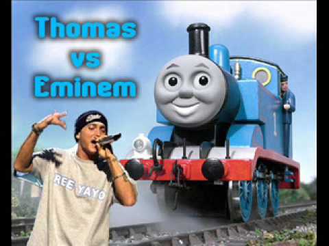 Thomas The Tank Engine vs Eminem