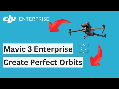 So erstellen Sie perfekte Umlaufbahnen mit der DJI Mavic 3 Enterprise