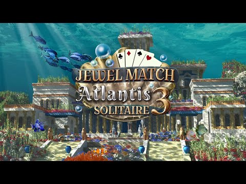 Jewel Match Solitaire: Atlantis 3 Game Trailer