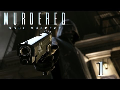 Let's Play Murdered Soul Suspect German Teil 1 HD