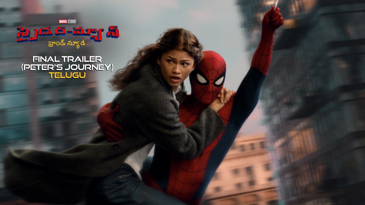 SPIDER-MAN: BRAND NEW DAY - Final Trailer (Peter’s Journey) - Telugu | In Cinemas July 30