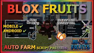 Download lagu BLOX FRUITS Script No Key AUTO FARM, FAST ATTACK, SEA EVENT, SPAWN FRUIT, MASTERY (INSTANT RAID) mp3