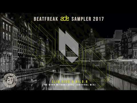 Elio Riso, NiLO.R - No Word Without Code (Original Mix) [Beatfreak Recordings]