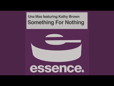 Something for Nothing (Peak Time Vocal) (feat. Kathy Brown)