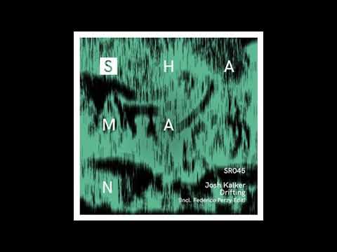 Josh Kalker - Drifting