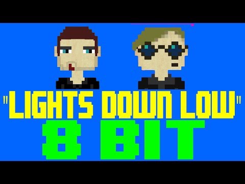 Lights Down Low [8 Bit Tribute to MAX feat. Gnash] - 8 Bit Universe