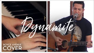 Dynamite - Taio Cruz (Boyce Avenue acoustic/piano cover) on Apple & Spotify