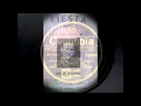 (1931) Fiesta (Rumba Fox Trot) - Jack Payne and his B.B.C.  Dance Orchestra