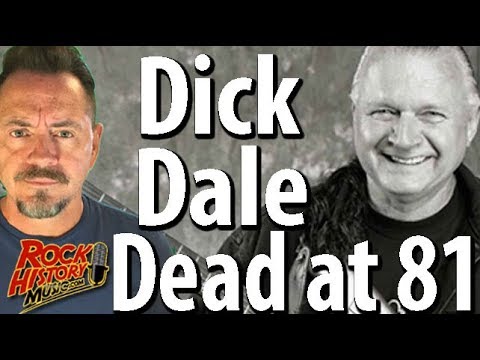 Dick Dale, The King of Surf Guitar, Dead at 81 - Our Tribute