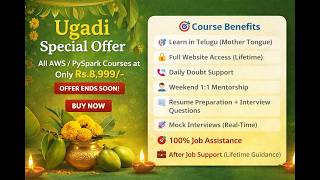 Ugadi Special Offer | AWS Data Engineering + PySpark Course @ ₹8999 | 100% Job Assistance 🚀