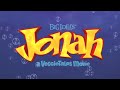 Jonah A VeggieTales Movie Official Teaser Trailer