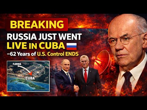 Breaking: Russia Just Went Live in Cuba – 62 Years of U.S. Control Ends