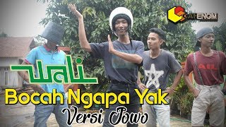 Download lagu (Parodi) Wali - Bocah Ngapa Yak Versi Jowo mp3 Download lagu (Parodi) Wali - Bocah Ngapa Yak Versi Jowo mp3