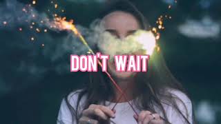 Laura Brehm - Don't Wait (LYRICS)