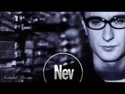 Nev - Efkârlıyım