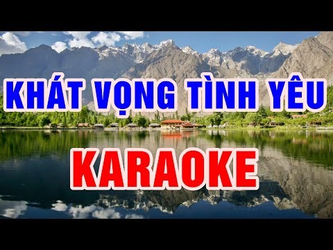 Khát Vọng Tình Yêu || Karaoke beat || chuẩn Nhạc Sống Thanh Ngân