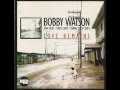 Bobby Watson - The love we had yesterday (1986)