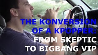 Becoming a BIGBANG VIP | A Kpop Konversion Story