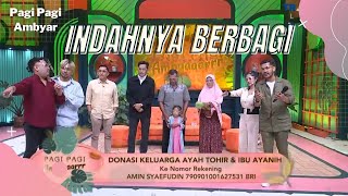 Download lagu SELALU BERBAGI KEBAHAGIAAN UNTUK MEREKA | PAGI PAGI AMBYAR (5/11/21) P4 mp3