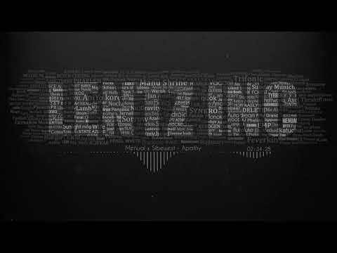 Menual x Sibewest - Apathy