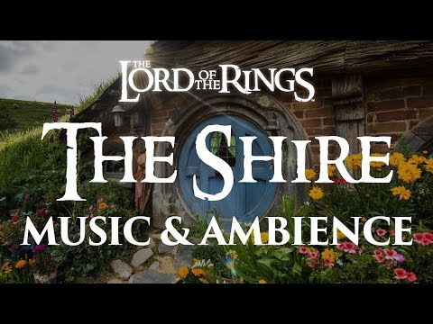 Lord of the Rings | The Shire – Music & Ambience