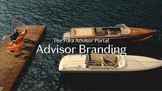 The Fora Advisor Portal: Introducing Advisor Branding