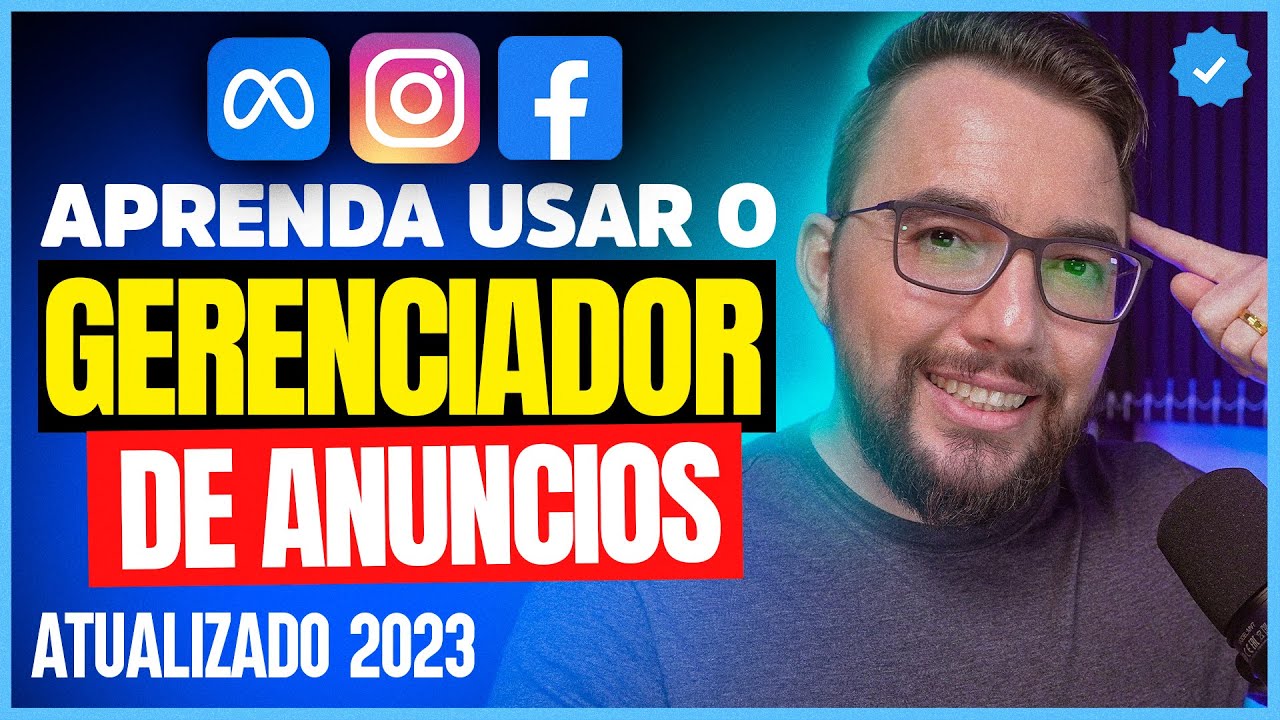 Gerenciador de Anúncios do Facebook Ads 2024 - Passo a Passo para Iniciantes