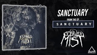 Cleaver Of The Mist - Sanctuary (ft. Florent Salfati from LANDMVRKS)