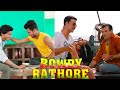 Rowdy Rathore Best Funny Scean Akshay Kumar Sonakshi Sinha‎ Shemaroo  ‎ GoldminesTelefilms 